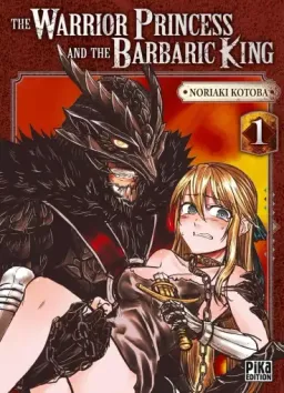 The Warrior Princess and the Barbaric King