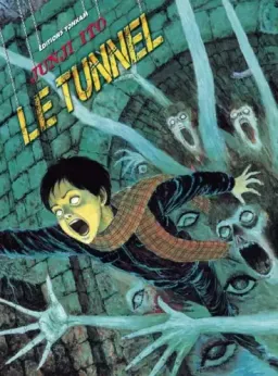 Tunnel (le) - Junji Ito collection N°14