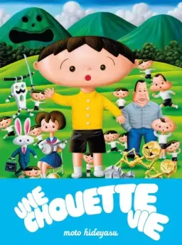 Une Chouette vie
