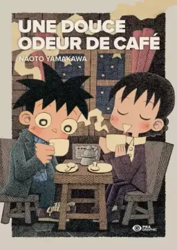 Une Douce odeur de café