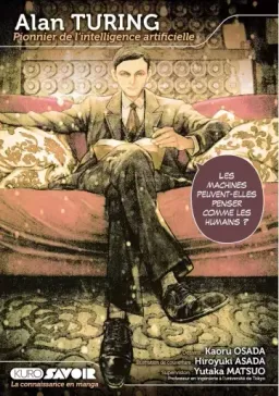Alan Turing - Pionnier de l'intelligence artificielle