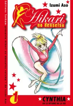 Hikari no Densetsu - Cynthia ou le Rythme de la Vie