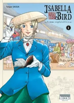 Isabella Bird - Femme exploratrice