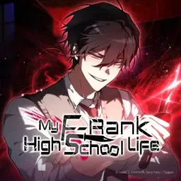 My F-Rank High School Life