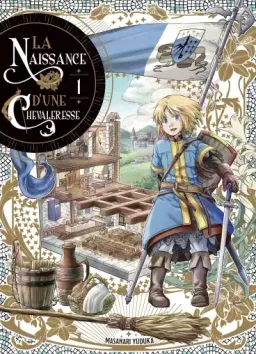 La Naissance d'une chevaleresse