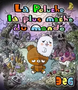 La Peluche la plus moche du monde