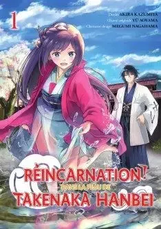 Réincarnation ! Dans la peau de Takenaka Hanbei