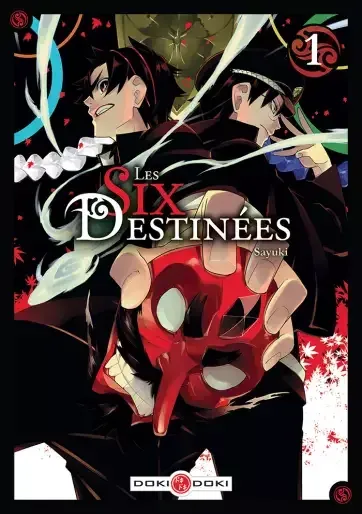 Les Six destinées