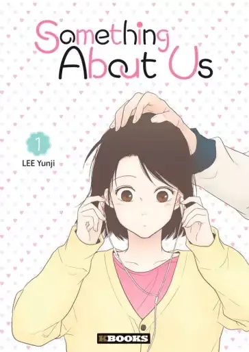 Something About Us - A propos de nous