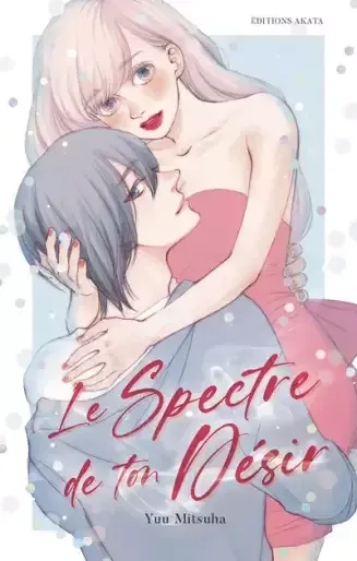 Le Spectre de ton désir