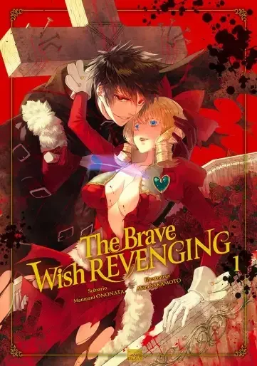 The Brave wish revenging