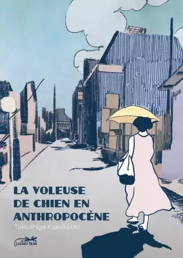 La Voleuse de chien en anthropocène