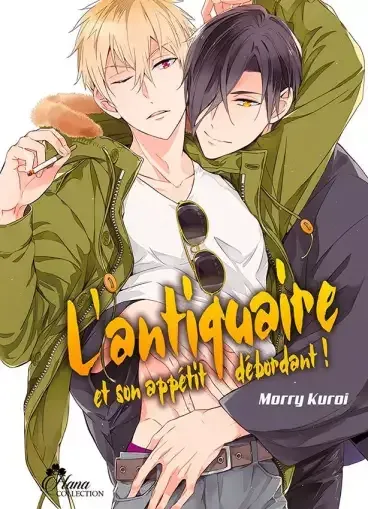 L'Antiquaire et son appétit débordant